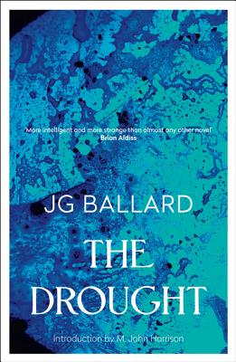 Drought. J.G. Ballard (Revised)