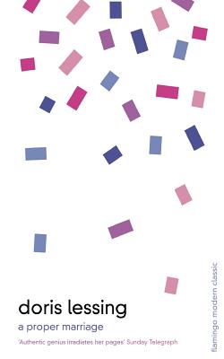 A Proper Marriage (Flamingo Modern Classics)