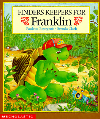 Finders Keepers for Franklin (Franklin (Scholastic Paperback))