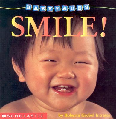 Smile! (Baby Faces Board Book): Smile! (2)