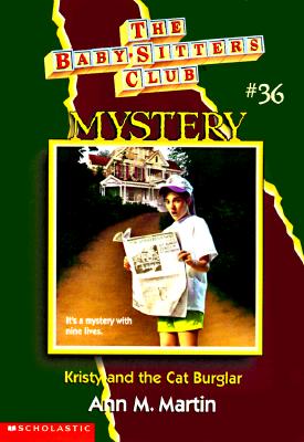 Kristy and the Cat Burglar (Baby-sitters Club Mystery)