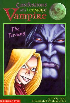 The Turning (CONFESSIONS OF A TEENAGE VAMPIRE)