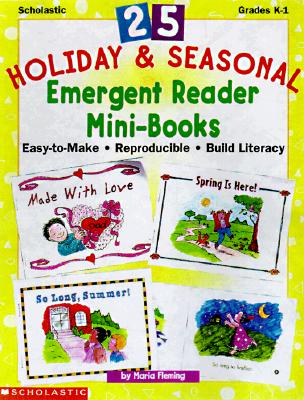 25 Holiday & Seasonal Emergent Reader Mini-Books (Grades K-1)