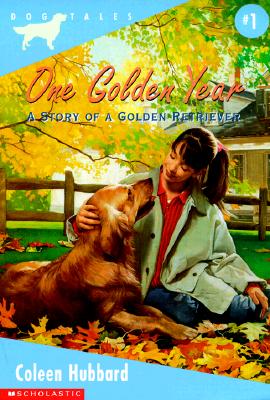 Image for One Golden Year (Dog Tales) One Golden Year (Dog Tales)