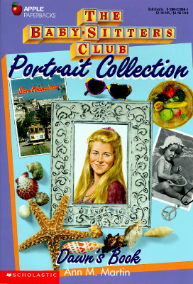 Dawn's Book (Baby-Sitters Club Portrait Collection)