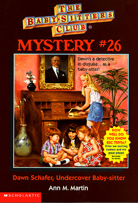 Dawn Schafer, Undercover Baby-Sitter (Baby-sitters Club Mystery)