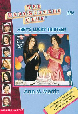 Abby's Lucky Thirteen, Collector's Edition (Baby-Sitters Club, No. 96)
