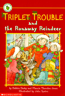 Triplet Trouble and the Runaway Reindeer