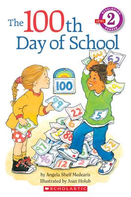 Image for The 100th Day of School (Hello Reader!, Level 2)