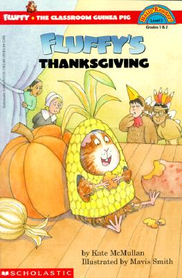 Fluffy's Thanksgiving (level 3) (Hello Reader)