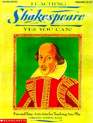 Image for Teaching Shakespeare: Yes, You Can! (Grades 5& up)