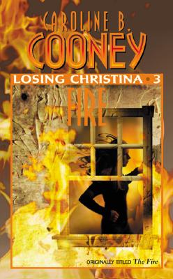 Losing Christina: Fire (Losing Christina)
