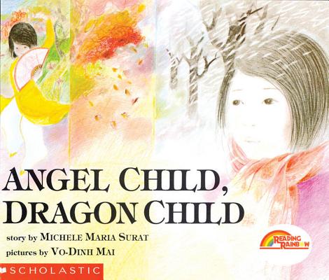 Image for Angel Child, Dragon Child (Reading Rainbow)