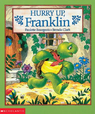 Image for Hurry Up, Franklin! (Franklin)