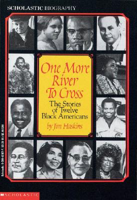 Image for One More River to Cross: The Stories of Twelve Black Americans