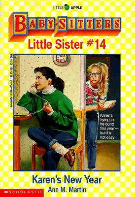 Karen's New Year (Baby-Sitters Little Sister, No. 14)