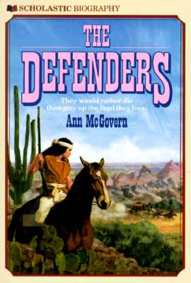 Image for "The Defenders: Osceola, Tecumseh and Cochise"