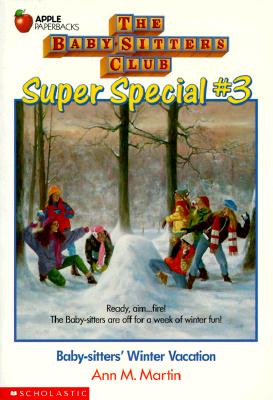 Baby Sitter's Winter Vacation (Baby-Sitters Club Super Special, 3)