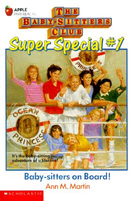 Baby-Sitters on Board! (Baby-Sitters Club Super Special, No. 1)