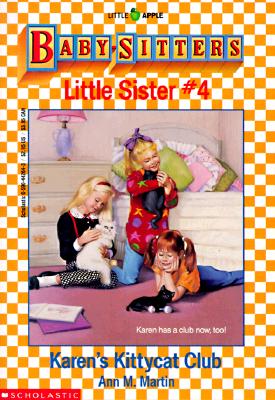 Karen's Kittycat Club (Baby-Sitters Little Sister, No. 4)