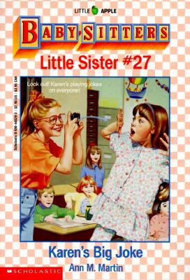 Karen's Big Joke (Baby-Sitters Little Sister, No. 27)
