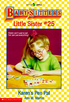 Karen's Pen Pal (Baby-Sitters Little Sister, 25)