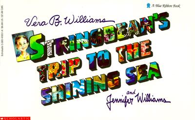 Stringbean's Trip To The Shining Sea (Blue Ribbon Book)