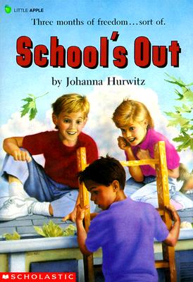 School's Out! Hurwitz, Johanna and Hamanaka, Sheila