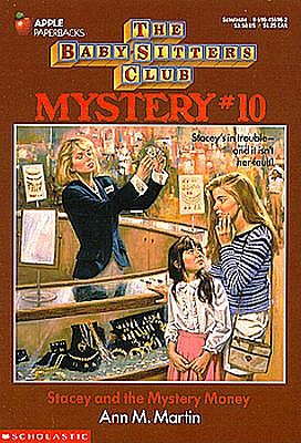 Image for Stacey and the Mystery Money (Baby-sitters Club Mystery)