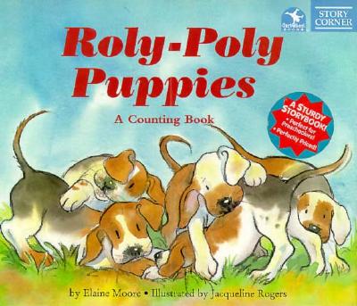 Roly-Poly Puppies: A Counting Book (Story Corner)