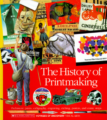 Image for The History of Printmaking (Voyages of Discovery)