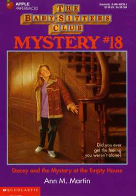 Stacey and the Mystery at the Empty House (Baby-sitters Club Mystery)