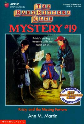 Kristy And The Missing Fortune (The Baby-Sitters Club Mystery)