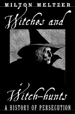 Image for Witches and Witch-Hunts : A History of Persecution