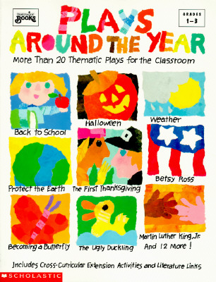 Image for Plays Around the Year (Grades 1-3) Plays Around the Year (Grades 1-3)
