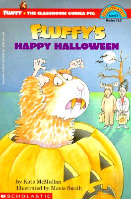 Fluffy's Happy Halloween (Fluffy the Classroom Guinea Pig)