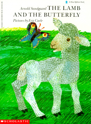 Image for The Lamb and the Butterfly (Blue Ribbon Book) The Lamb and the Butterfly (Blue Ribbon Book)