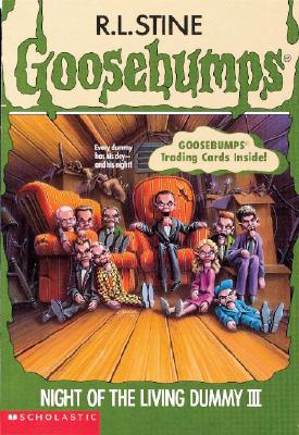 Image for Night of the Living Dummy III (Goosebumps, No 40)