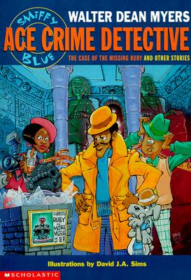 Image for Smiffy Blue: Ace Crime Detective : the Case of the Missing Ruby and Other Stories