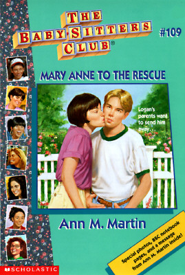 Mary Anne To The Rescue (Babysitters Club #109)