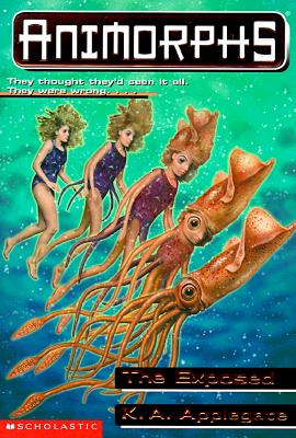 Image for The Exposed (Animorphs #27)
