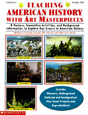 Teaching American History with Art Masterpieces (Grades 4-8)