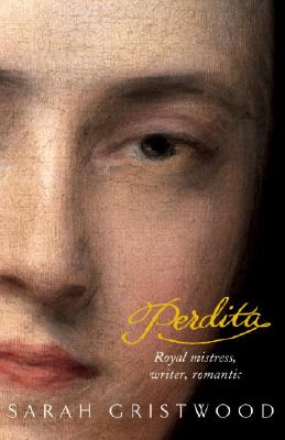 Perdita: Royal mistress, Writer, Romantic