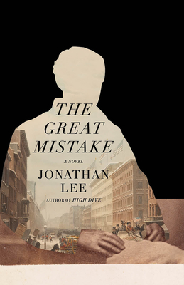 The Great Mistake: A novel