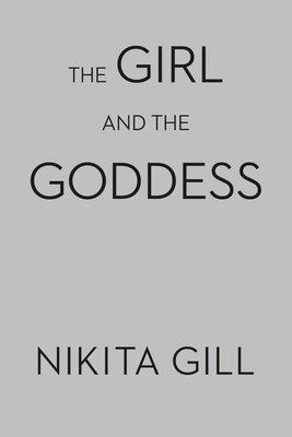 The Girl and the Goddess: Stories and Poems of Divine Wisdom