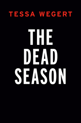 The Dead Season (A Shana Merchant Novel)