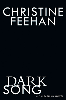 Dark Song (Carpathian Novel, A)