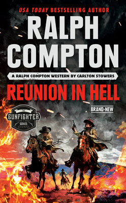 Ralph Compton Reunion in Hell (The Gunfighter Series)