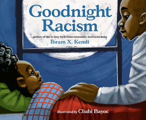 Image for Goodnight Racism Goodnight Racism
