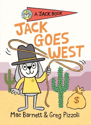 Image for Jack Goes West (A Jack Book)